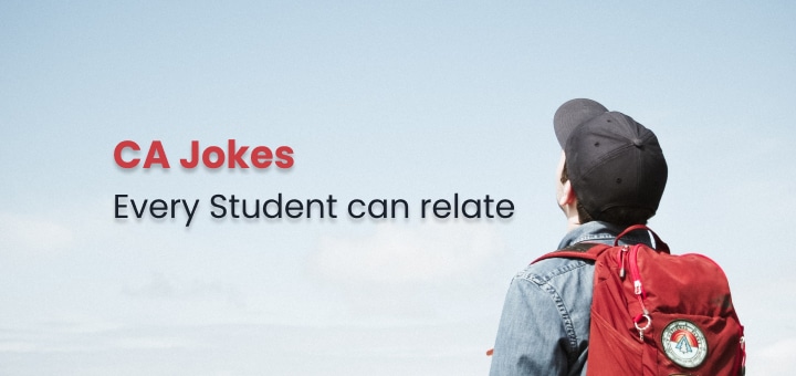 CA Jokes Every CA Student Can Relate